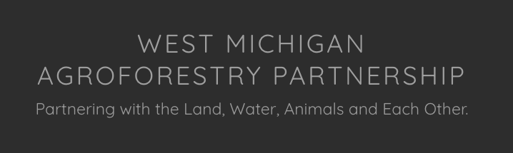 West Michigan Agroforestry Partnership